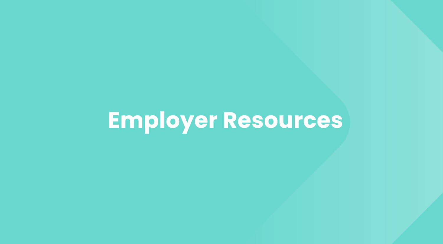Click for Employers Resources